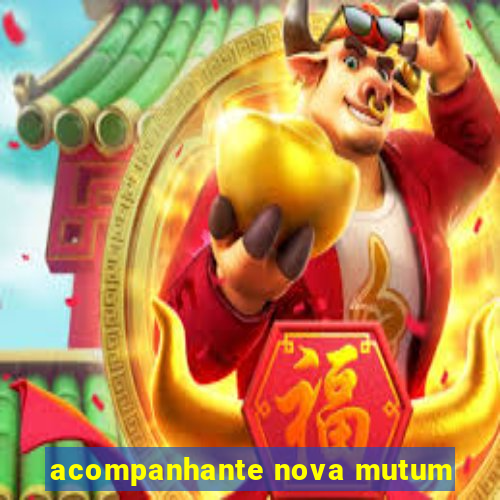 acompanhante nova mutum